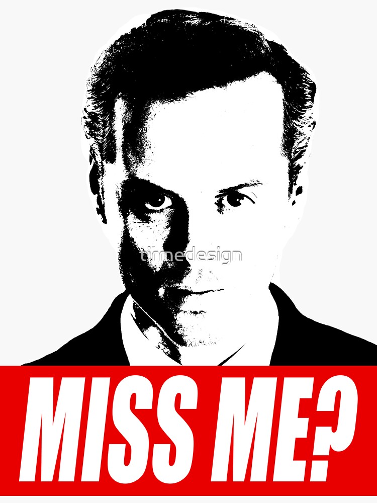 Miss Me?' Sticker