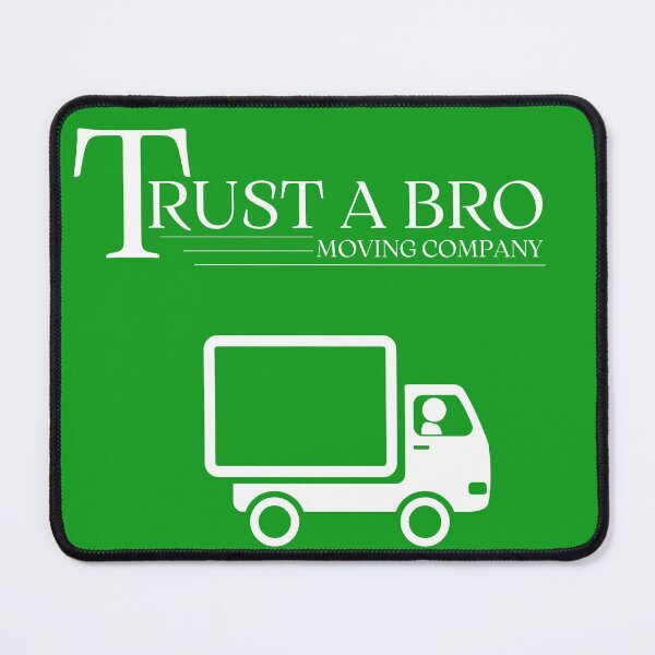 Item preview, Trust a bro designed and sold by EnjoyLifeMerch.