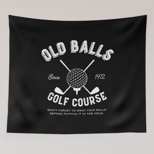 Item preview, Old Balls Golf Course - Golfers - Golf Birthday designed and sold by franktimothy.