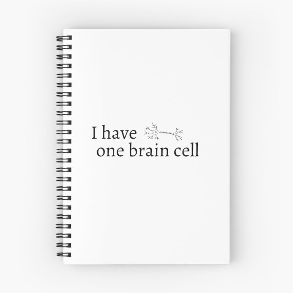 Item preview, I have one brain cell designed and sold by SincerelyKate.
