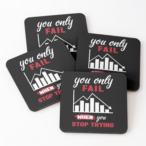 Item preview, You only fail when you stop trying - Motivational thoughts - Motivational quotes about life designed and sold by Alice-Elgawi.