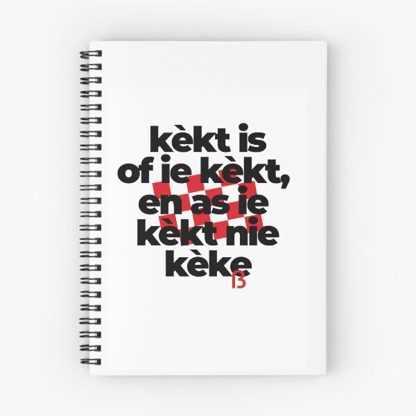 Item preview, kèkt is of ie kèkt en as ie kèkt nie kèke, mooi Brabants  designed and sold by BrabantsBeste.