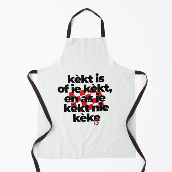 Item preview, kèkt is of ie kèkt en as ie kèkt nie kèke, mooi Brabants  designed and sold by BrabantsBeste.