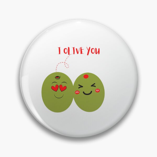 Item preview, I olive you  designed and sold by ATWAK.