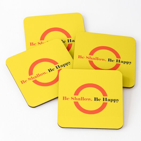 Item preview, Be Shallow. Be Happy designed and sold by iconymous.