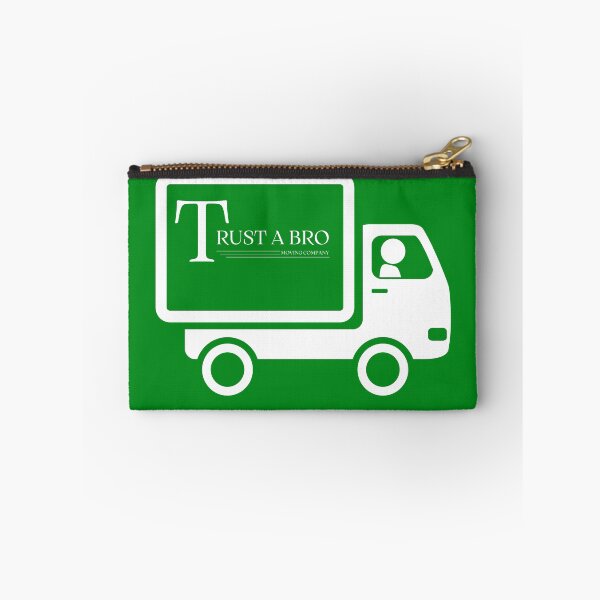 Item preview, Trust a bro - moving company designed and sold by EnjoyLifeMerch.