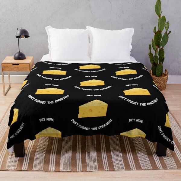 Item preview, Hey Mom, Don't forget the cheese! designed and sold by GrannysGarage.