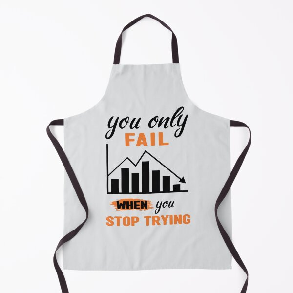 Item preview, You only fail when you stop trying - Motivational thoughts - Motivational quotes about life designed and sold by Alice-Elgawi.