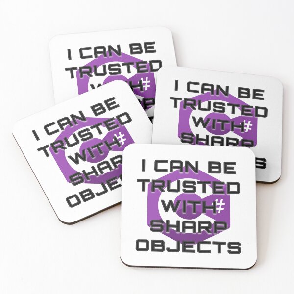 Item preview, I can be trusted with C sharp objects designed and sold by Batmantis275.