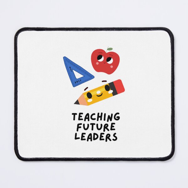 Item preview, Teaching Future Leaders designed and sold by staycurious88.