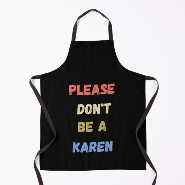Artikelvorschau, bitte sei keine karen, lustige karen sprüche, karen geschenkidee entworfen und verkauft von flooky213.