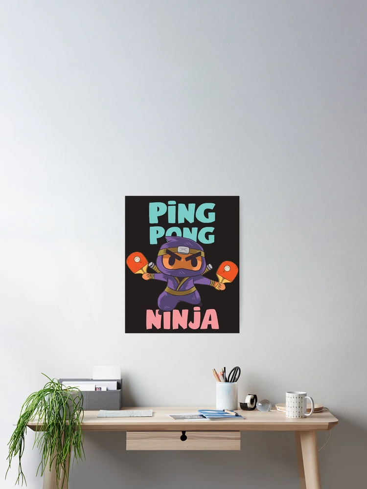 Ping Pong Ninja Funny Table Tennis Player Art