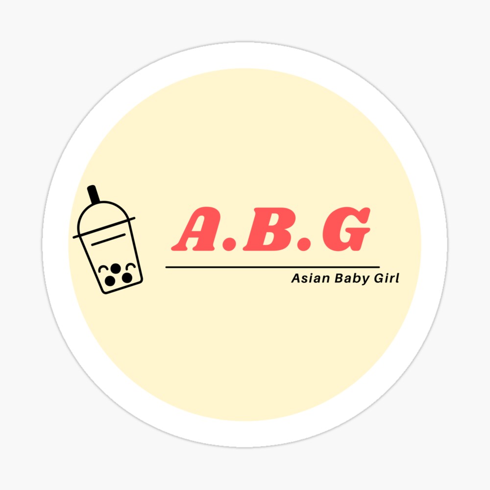 Asian Baby Girl | ABG | Bubble Tea | Boba | Asian Baddie