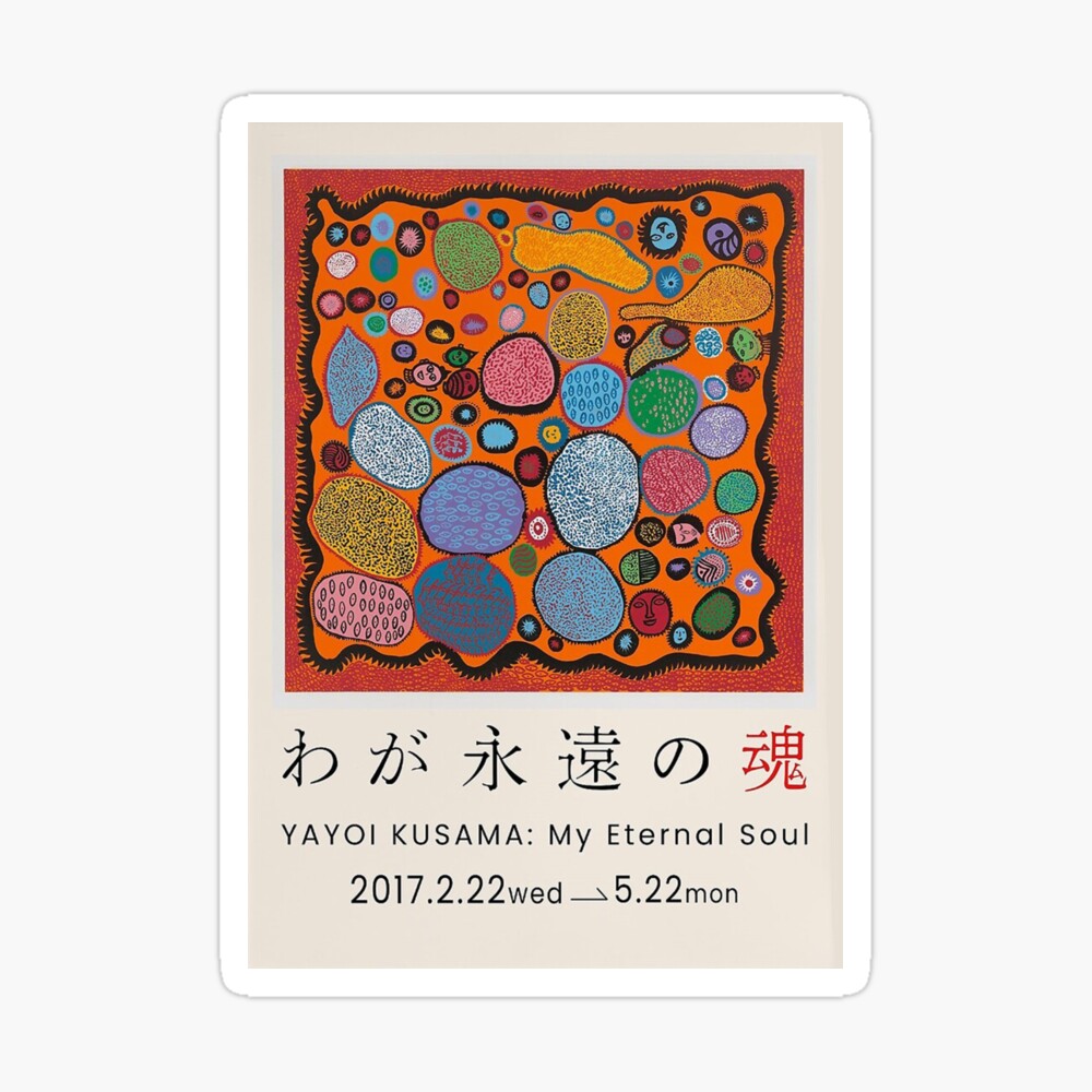 06449 YAYOI KUSAMA Mini Poster Flyer 2017 My Eternal Soul TOKYO 