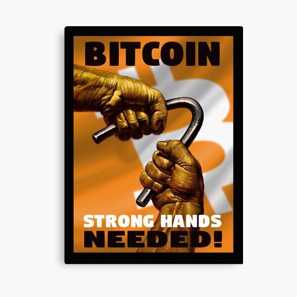 Item preview, Bitcoin - Strong Hands Needed! designed and sold by phneep.