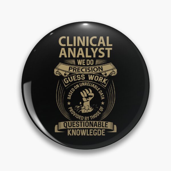 Item preview, Clinical Analyst T Shirt - We Do Precision Job Gift Item Tee designed and sold by smueller39.