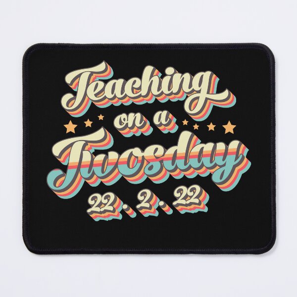 Item preview, Teaching On A Twosday designed and sold by Stella Clue.
