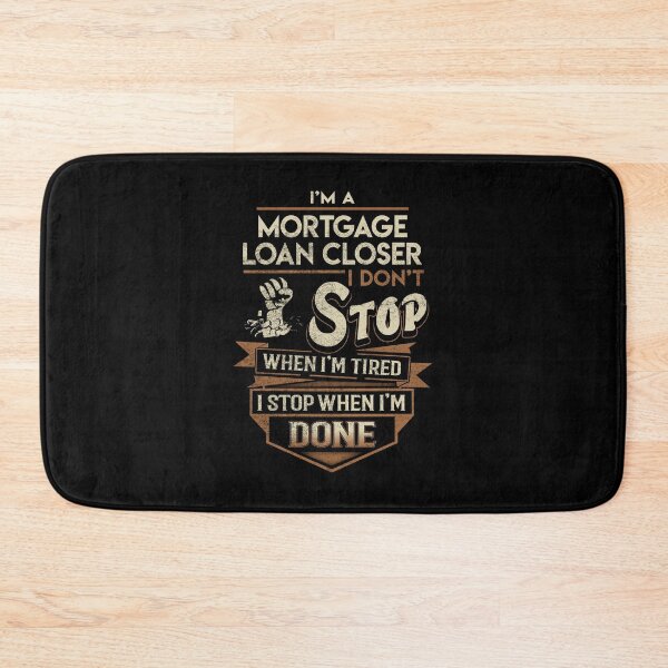 Item preview, Mortgage Loan Closer T Shirt - I Stop When Done Job Gift Item Tee designed and sold by natalinedk.