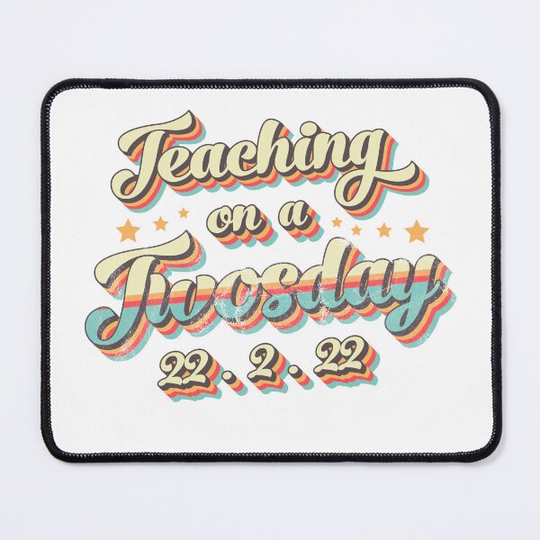 Item preview, Teaching On A Twosday designed and sold by Stella Clue.