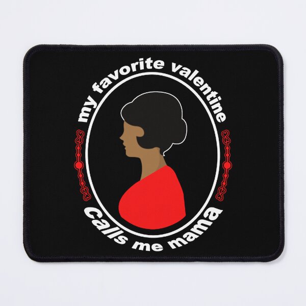 Item preview, My favorite valentine calls me mama designed and sold by fricostyle.