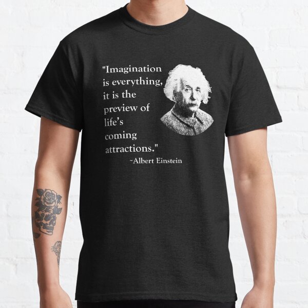 Einstein Imagination Quote Classic T-Shirt