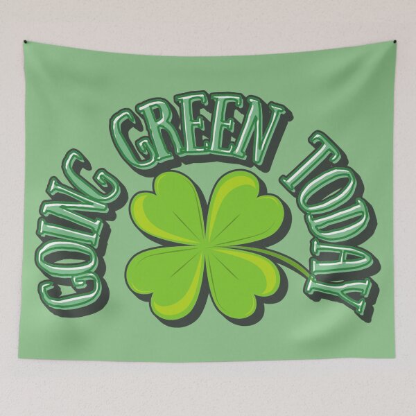 Item preview, Going Green Today, Fun Slogan For Anyone Who Wants To Celebrate St Patrick's Day designed and sold by TrulyEpoque.