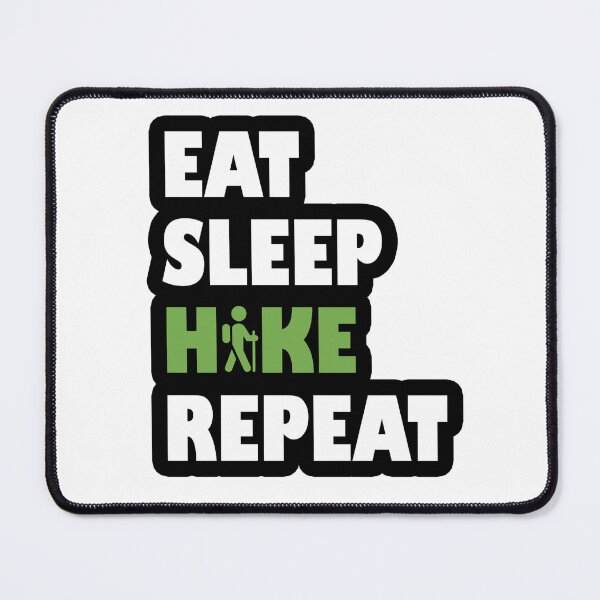 Item preview, Eat Sleep Hike Repeat designed and sold by VanyaKar.