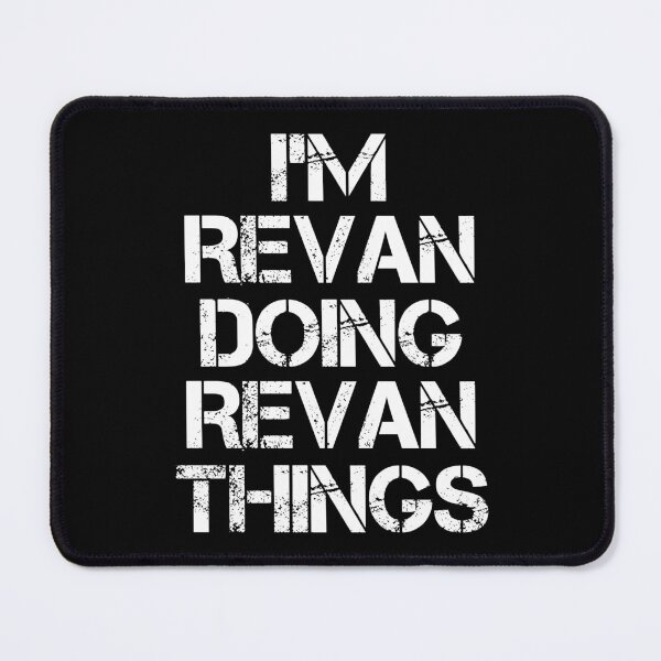 Item preview, Revan Name T Shirt - I'm Revan Doing Revan Things Name Gift Item Tee designed and sold by chezeva.
