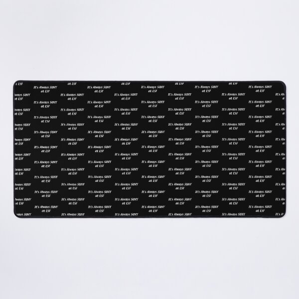 Item preview, It's Always SUNY – ESF designed and sold by chumblespuzz.