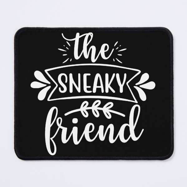 Item preview, The sneaky friend designed and sold by pnkpopcorn.