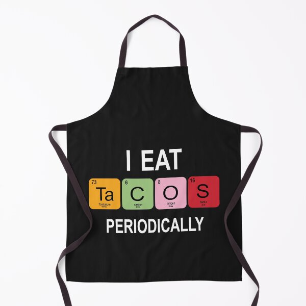 Item preview, I eat Tacos Periodically – Funny periodic table quotes designed and sold by BahaaIB.