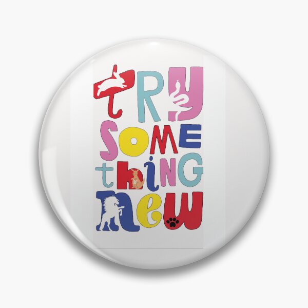 Item preview, Try something new designed and sold by Fourseason664.