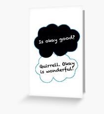 Is Okay Good? Quirrell. Okay Is Wonderful! Greeting Card