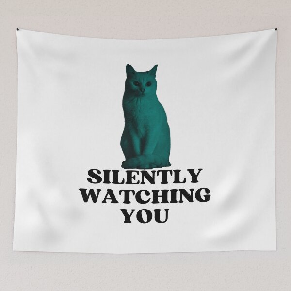 Item preview, SILENTLY WATCHING YOU - Funny Cat Pictures with Captions and Cat Sayings designed and sold by FunnyCatsFam.
