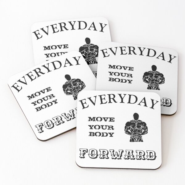 Item preview, Everyday move your body forward, motivational quote designed and sold by atktdesigns.