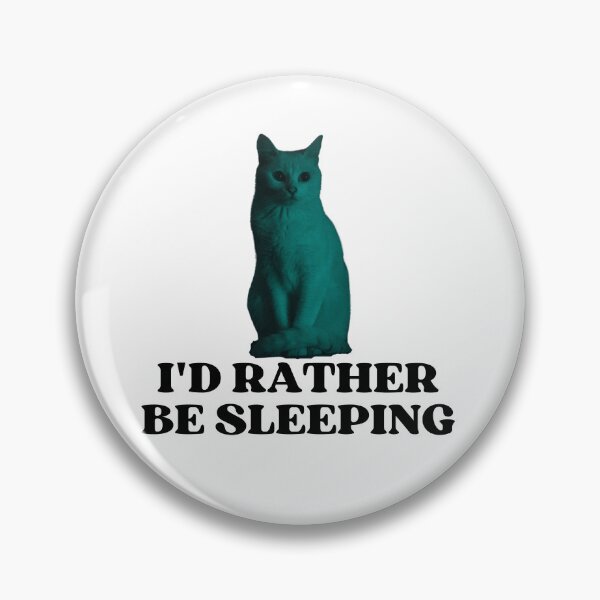 Item preview, ID RATHER BE SLEEPING - Funny Cat Pictures with Captions and Cat Sayings designed and sold by FunnyCatsFam.