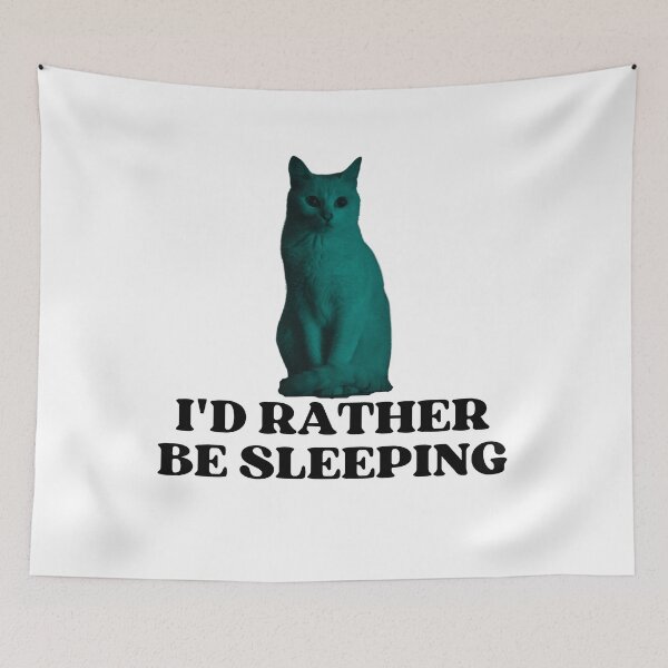 Item preview, ID RATHER BE SLEEPING - Funny Cat Pictures with Captions and Cat Sayings designed and sold by FunnyCatsFam.