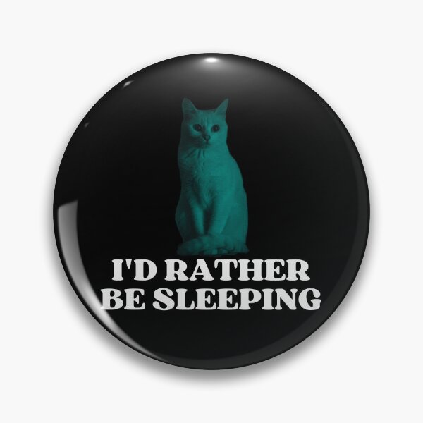 Item preview, ID RATHER BE SLEEPING - Funny Cat Pictures with Captions and Cat Sayings designed and sold by FunnyCatsFam.