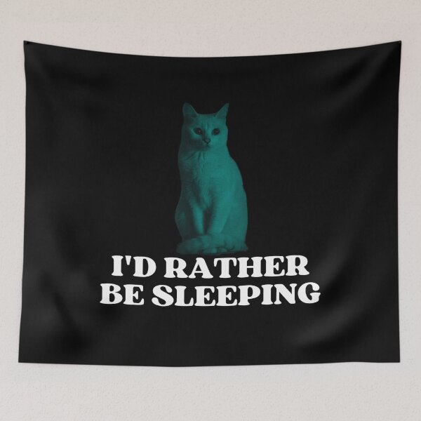 Item preview, ID RATHER BE SLEEPING - Funny Cat Pictures with Captions and Cat Sayings designed and sold by FunnyCatsFam.
