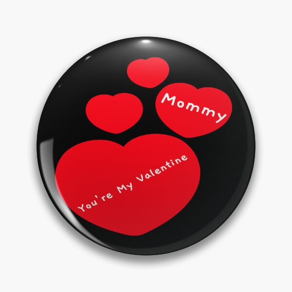 Item preview, Mommy - You're My Valentine - Cute Hearts For Valentines Day designed and sold by LMcDs.