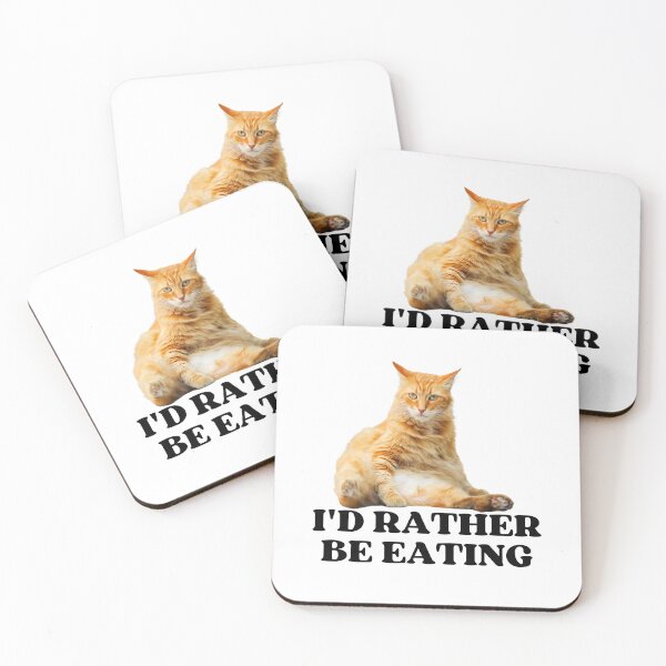 Item preview, ID RATHER BE EATING - Funny Cat Pictures with Captions and Cat Sayings designed and sold by FunnyCatsFam.