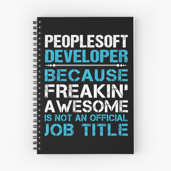Item preview, Peoplesoft Developer T Shirt - Freaking Awesome Job Gift Item Tee designed and sold by oetate4774.