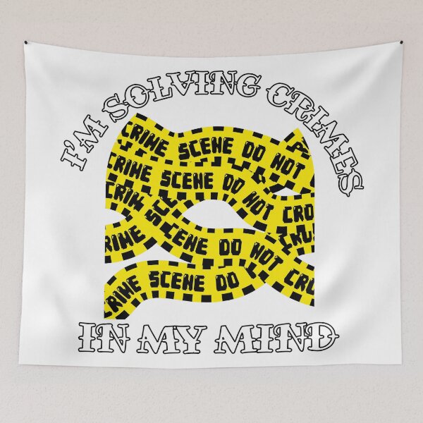 Item preview, I'm Solving Crimes In My Mind designed and sold by racharanha.