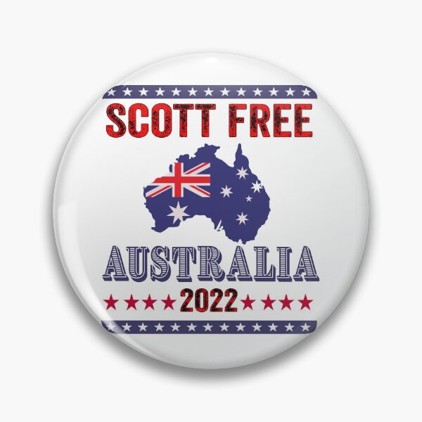 Item preview, Scott Free - Australia Federal Election 2022 designed and sold by BuxomBabe21.
