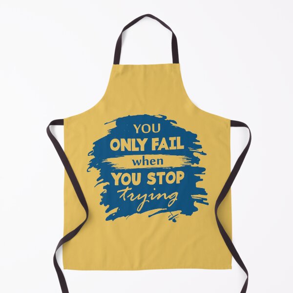 Item preview, You only fail when you stop trying - Motivational thoughts - Motivational quotes about life designed and sold by Alice-Elgawi.