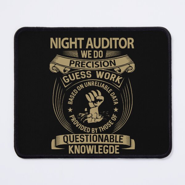 Item preview, Night Auditor T Shirt - We Do Precision Job Gift Item Tee designed and sold by smueller39.