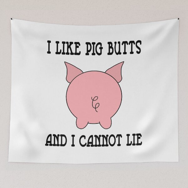 Item preview, I Like Pig Butts And I Cannot Lie  designed and sold by SouthernDesigns.