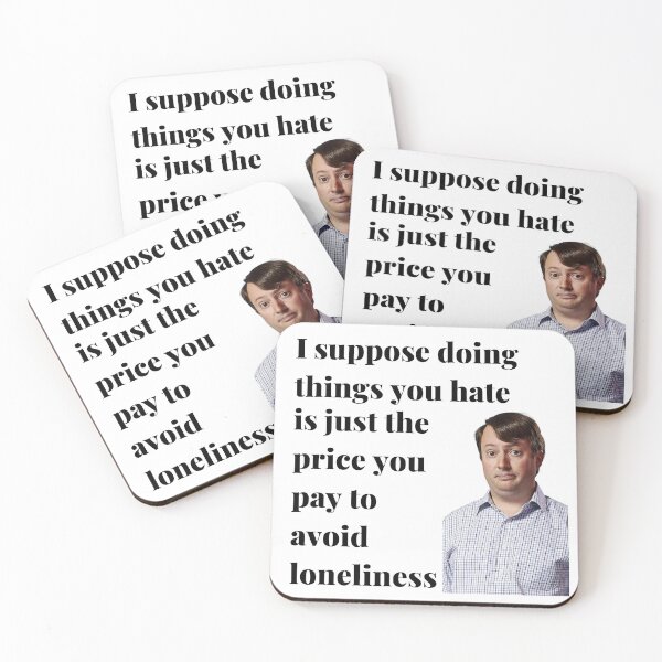 Item preview, Peep Show - I Suppose Doing Things You Hate Is Just The Price You Pay To Avoid Loneliness designed and sold by SadSprinkles.