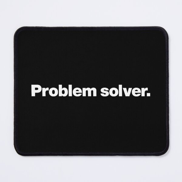 Item preview, Problem solver (white) designed and sold by dudethecreator.