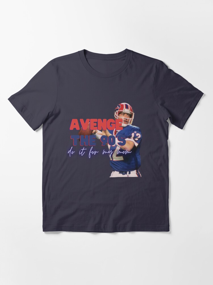 Store716 Avenge The 90S Win It For My Dad Buffalo Bills Playoffs Shirt